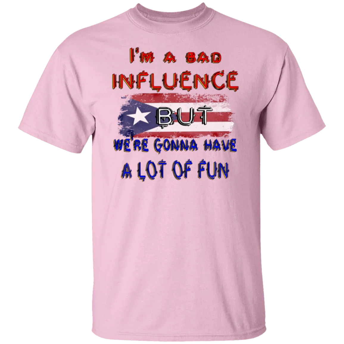 Bad Influence T-Shirt