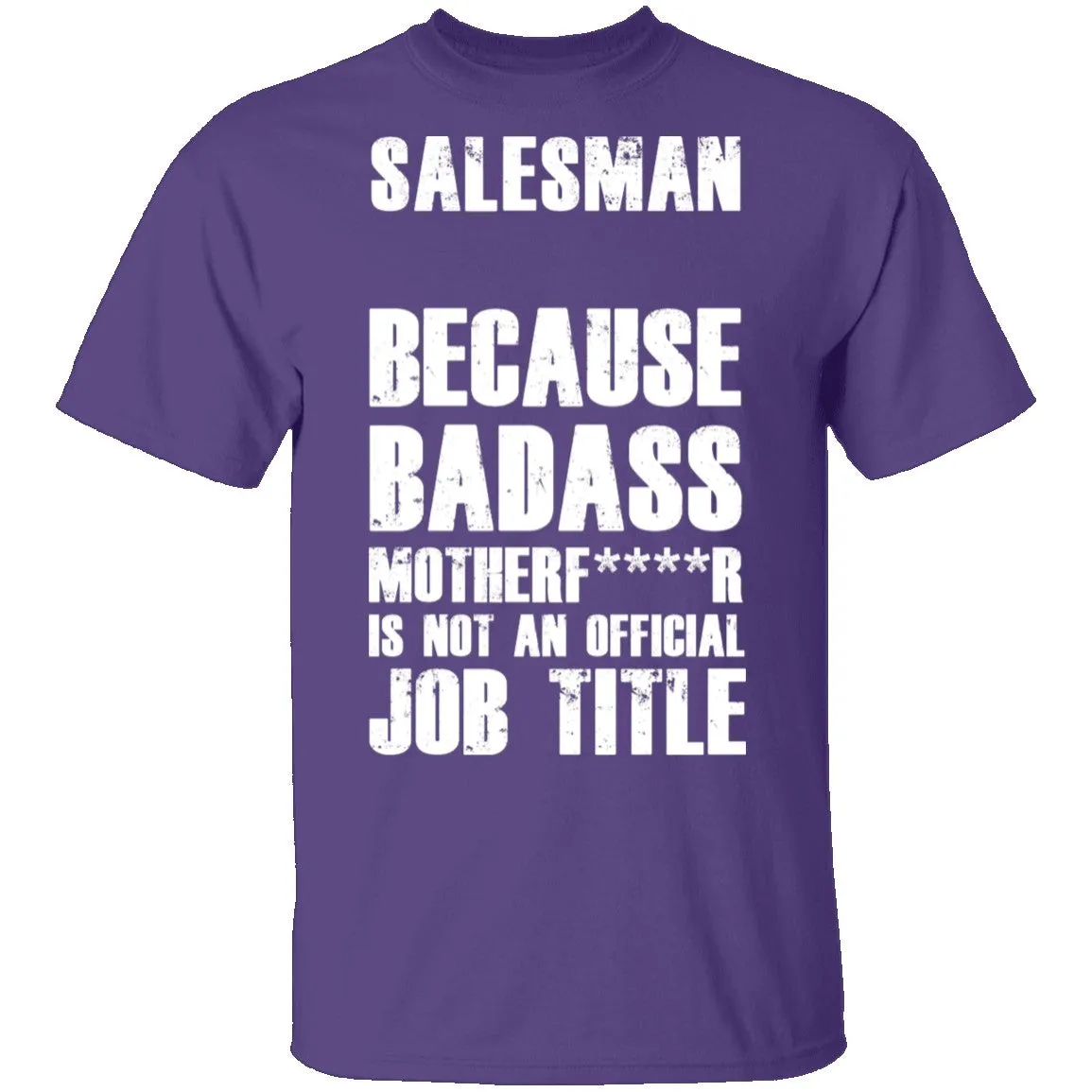 Badass Salesman T-Shirt