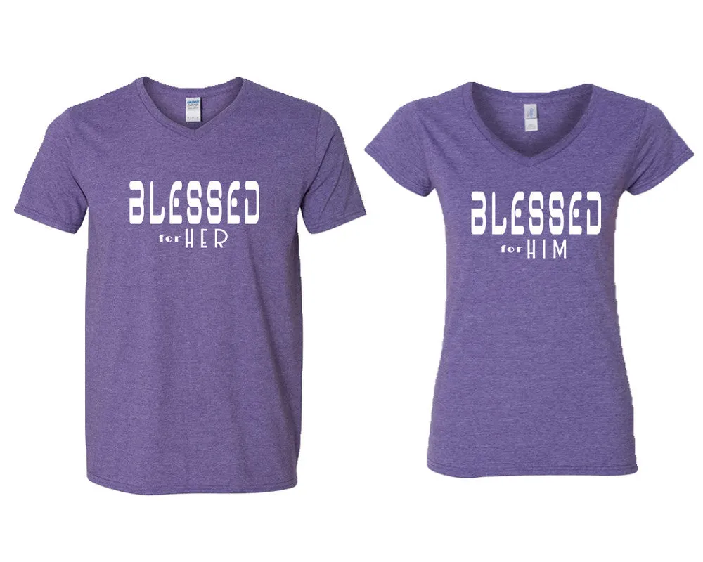 Blessed for Her Blessed for Him Couple Matching V-Neck T-Shirts