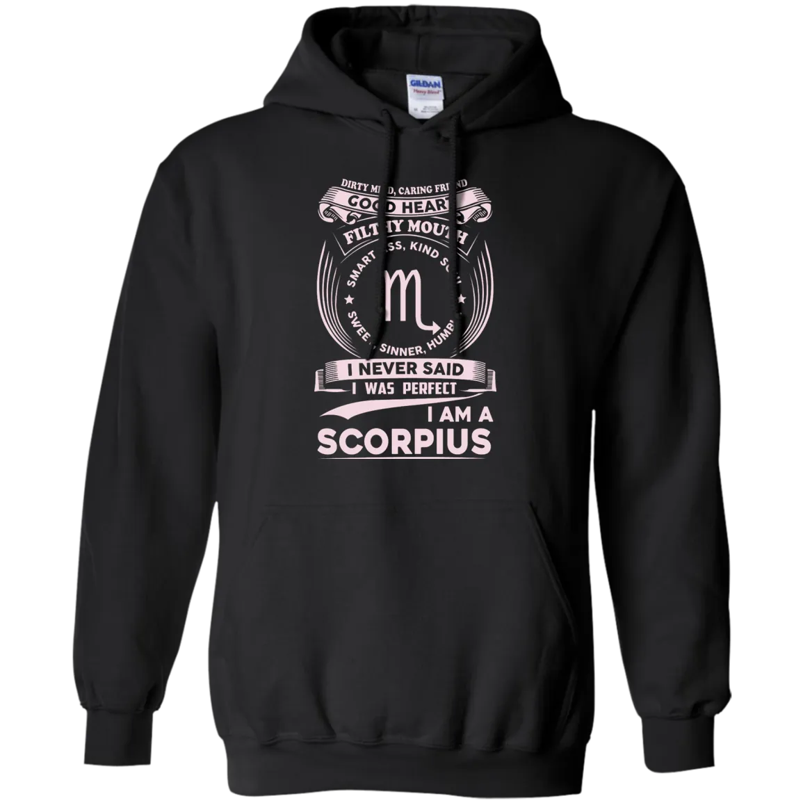 Dirty Mind Caring Friend I Am a Scorpius T-shirts