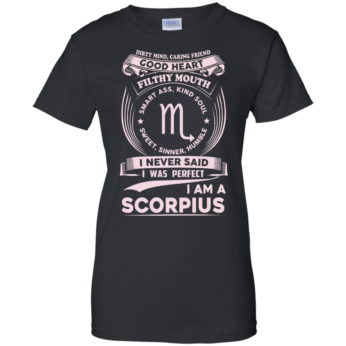 Dirty Mind Caring Friend I Am a Scorpius T-shirts