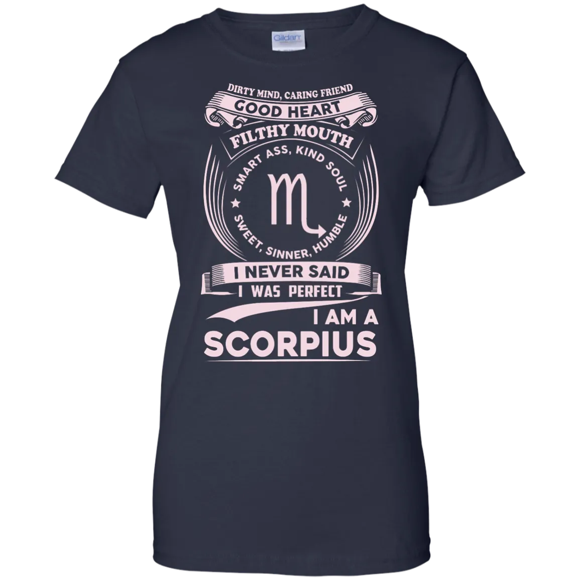 Dirty Mind Caring Friend I Am a Scorpius T-shirts