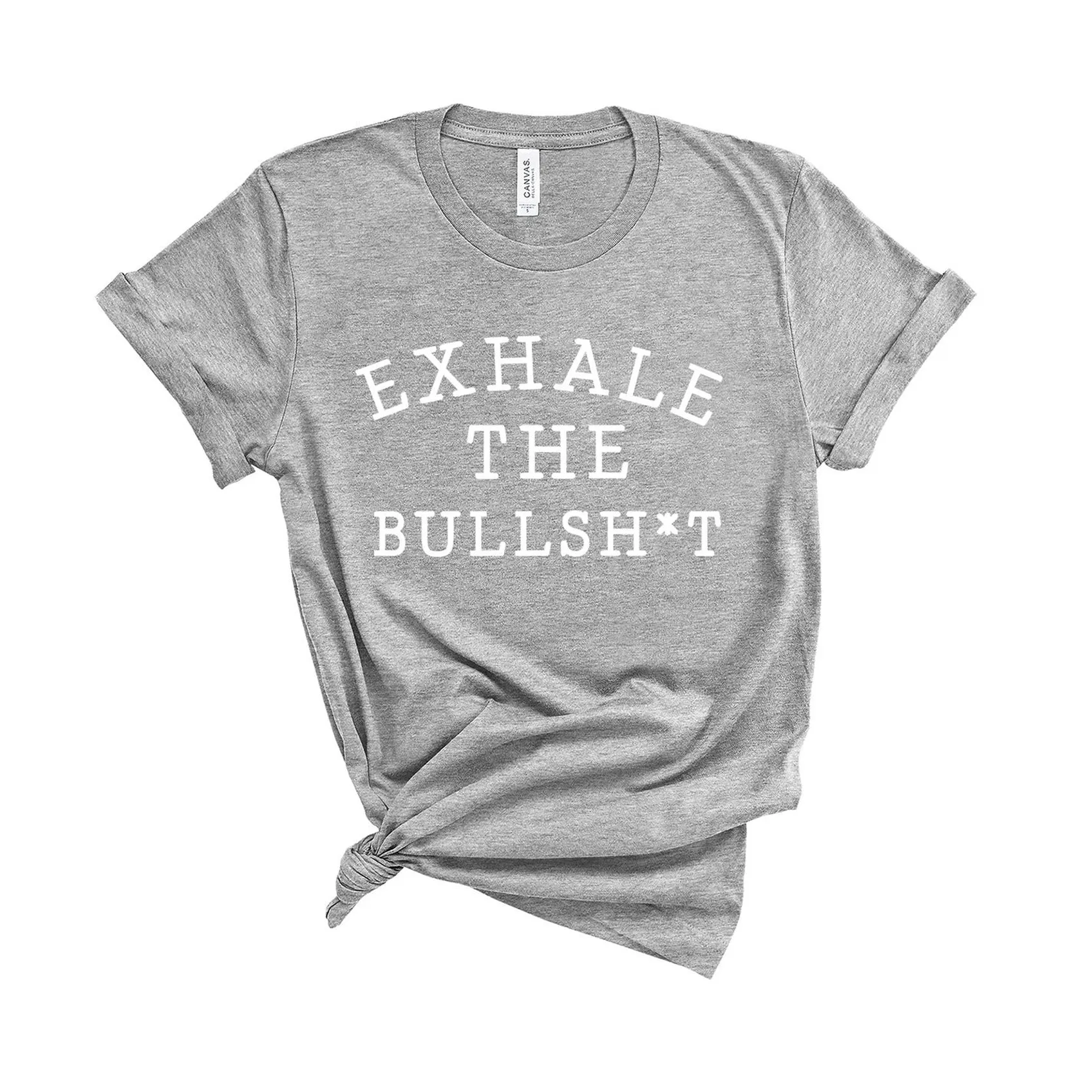 Exhale The Bullsh*t - Unisex Fit T-Shirt