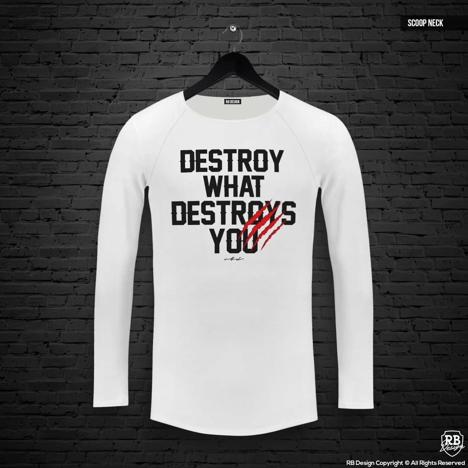 Mens Long Sleeve T-shirt "Destroy What Destroy You" MD980