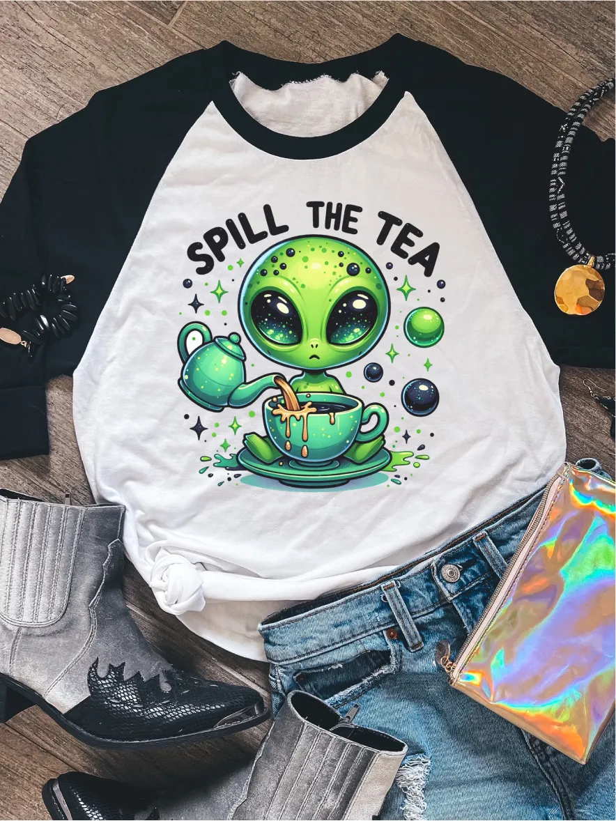 Spill The Tea ~ Unisex T-shirts, Sweatshirts, Raglans and Tank Tops Relaxed Fit Printed In The USA