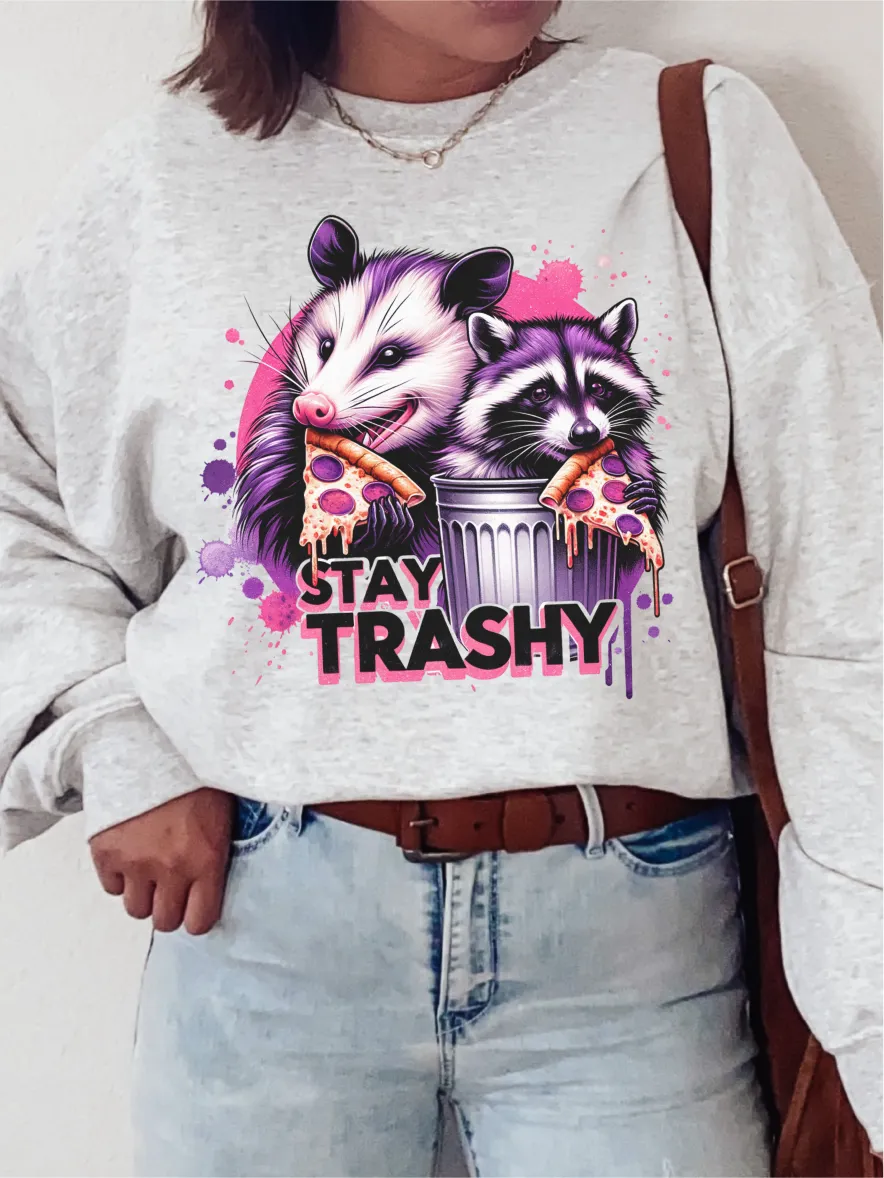 Stay Trashy ~ Unisex T-shirts, Sweatshirts, Raglans and Tank Tops Relaxed Fit Printed In The USA